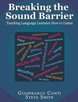 Breaking the Sound Barrier: Teaching Language Learners  - Paperback / softback N