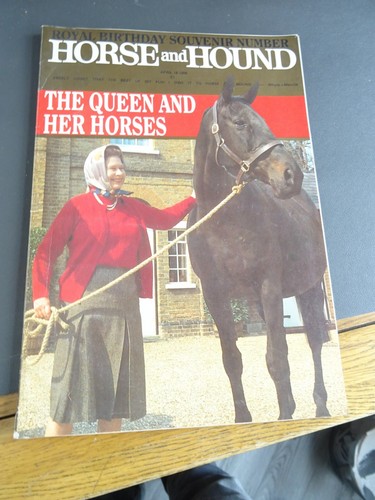 Horse & Hound Magazine April 18th 1986 The Queen and her horses Royal Birthday