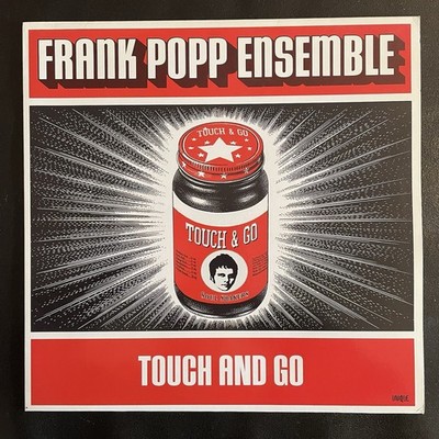 Frank Popp Ensemble - Touch and Go - Vinyl LP - 2005 Unique/Groove Attack
