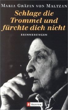 Schlage die Trommel und fürchte dich nicht: Erinner... | Buch | Zustand sehr gut