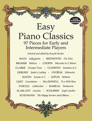 Easy Piano Classics : 97 Pieces for Early and Intermediate Players - Ronald ...
