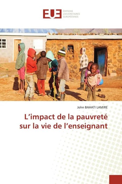 John Bahati Lamire | L'impact De La Pauvreté Sur La Vie De L'enseignant | Buch-image