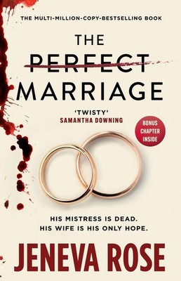 The Perfect Marriage: The brand-new edition of the multi-million-copy and New Yo