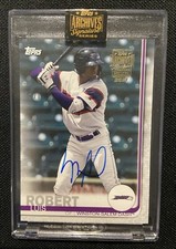 2021 Topps Archives LUIS ROBERT RC AUTO 1/1 2019 Pro Début Rookie Autograph SP 