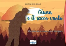 Giuan e il sacco vuoto. Una fiaba che sa cantare con la Veja Masca. Con QR code