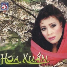 Hoa Xuan MUSIC AUDIO CD Phương Dung Duy Quang Như Mai 1991 Thanh Lan VIETNAMESE
