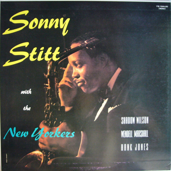 Sonny Stitt - Sonny Stitt With The New Yorkers / VG+ / LP, Album