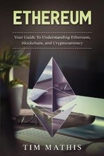 Tim Mathis Ethereum (Paperback) Ethereum