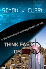 Think Fast or Die
