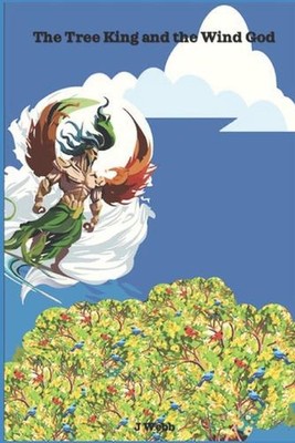 Der Baumkönig und der Windgott von J. Webb Taschenbuch