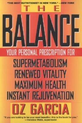 The Balance: Your Personal Prescription for *Super Metabolism *Renewed Vi - GOOD