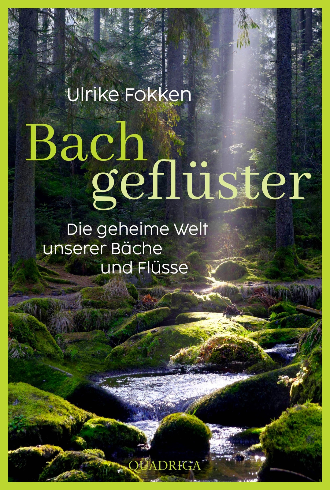 Thumbnail - Bachgeflüster | Ulrike Fokken | Die Geheime Welt Unserer Bäche Und
