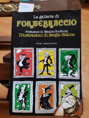 Die Galerie Von Fortebraccio - Vorwort Ginzburg - Illustrationen Staino (2