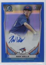 2014 Bowman Draft Chrome Pick Blue Refractor 102/150 Nick Wells #BCA-NW Auto 0v0
