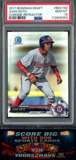 2017 Bowman Draft #BDC162 JUAN SOTO RC Chrome-Refractor ROOKIE PSA 10