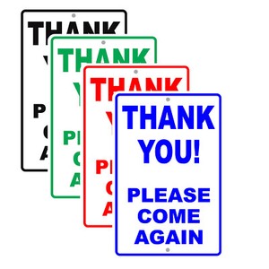 Thank You Please Come Again Patronage Retail Business Aluminum Metal ...