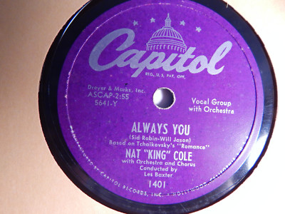 Nat King Cole Always You / Destination Moon '51 Capitol 1401 Shellac 78 RPM 10'' 