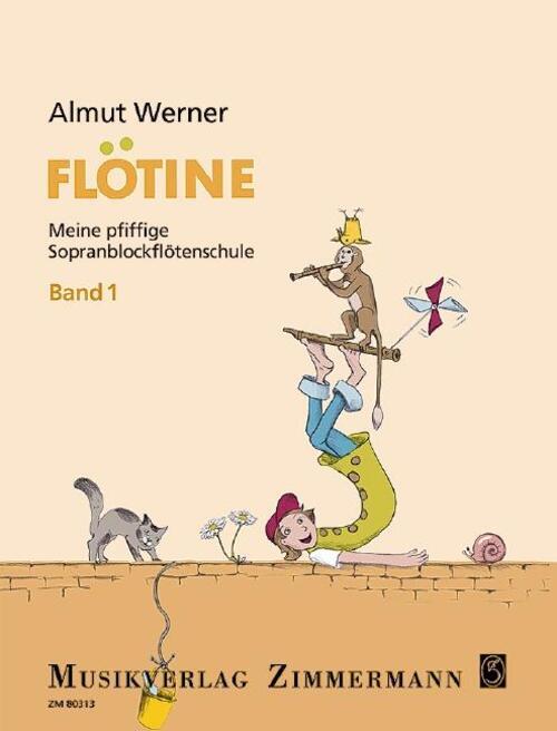 Flötine · Meine Pfiffige Sopranblockflötenschule Band 1 | Almut Werner