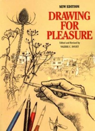 Drawing for Pleasure By  Norman Battershill,etc., Valerie C. Douet