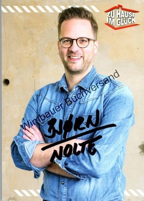 Original Autogramm Björn Nolte ''Zuhause im Glück'' /// Autograph signiert signed