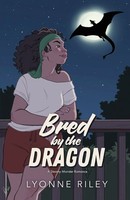 Lyonne Riley | Bred By The Dragon | Taschenbuch | Englisch (2025) | Lyonne Riley