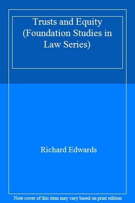 Trusts and Equity (Foundation Studies in Law Series),Richard Edw