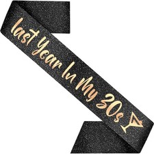 39th Birthday Sash For Women Black Glitter Last Year In My 30s Decor Set Style