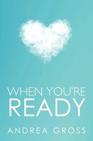 When You're Ready Andrea Gross Taschenbuch Kartoniert / Broschiert Englisch 2012