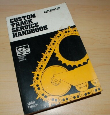 CAT Caterpillar Custom Track Service Handbook Tractor Dozer Crawler shop d3 d4 d
