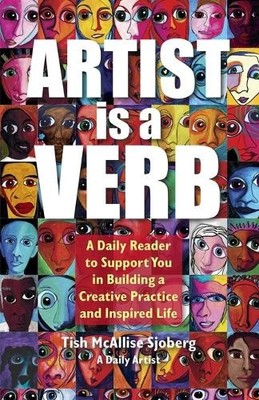 Tish McAllise Sjoberg Artist is a Verb (Paperback)