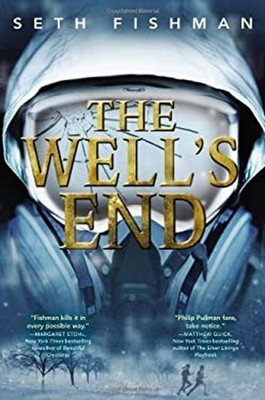 The Well's Ende Hardcover Seth Fishman