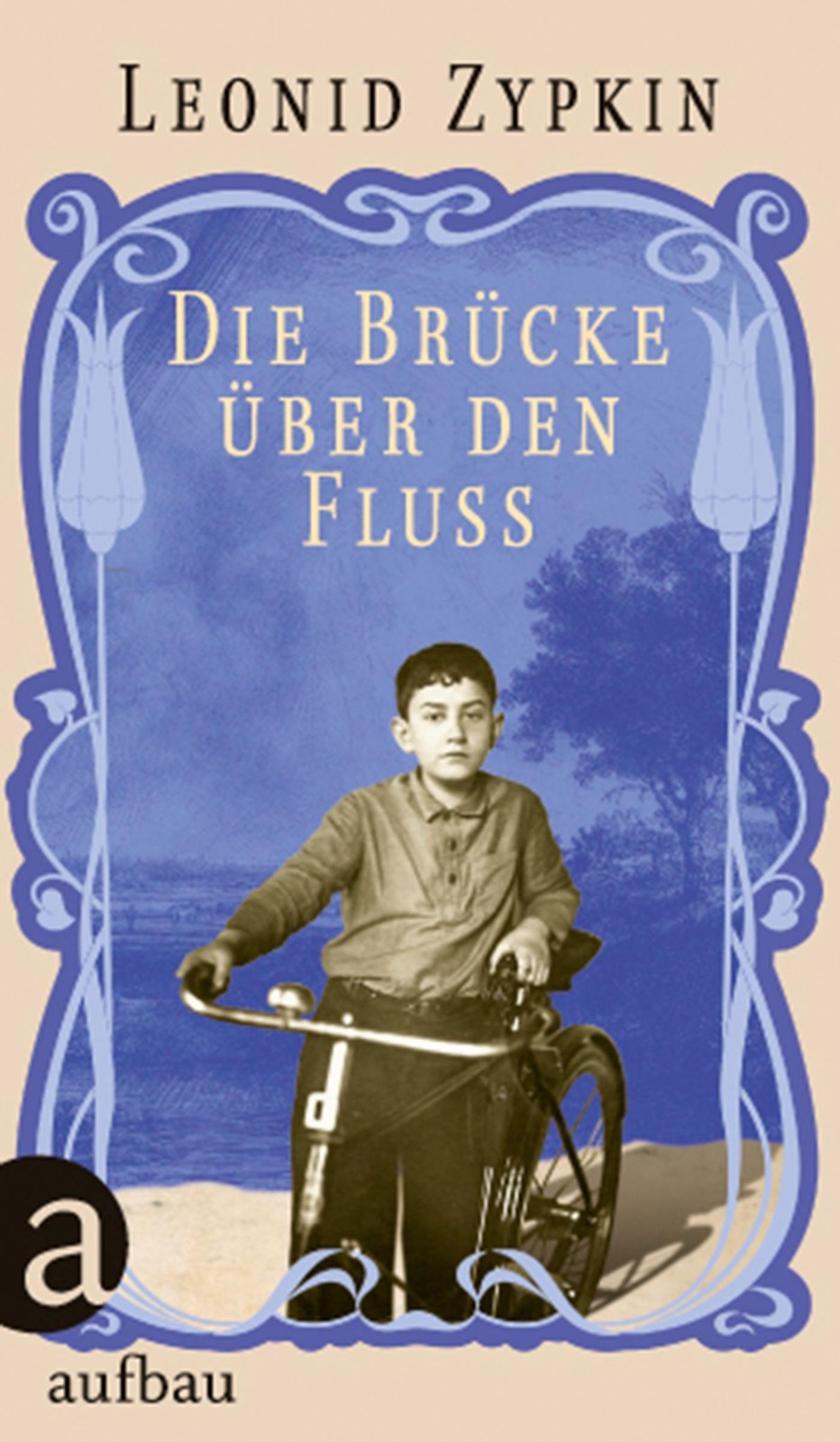 Die Brücke über den Fluss Leonid Zypkin