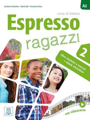 Espresso ragazzi 2 - einsprachige Ausgabe | Maria Balì (u. a.) | Taschenbuch
