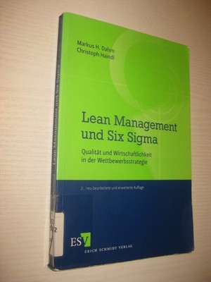 Lean Management und Six Sigma   von Dahm / Haindl, 2. Aufl. 2011