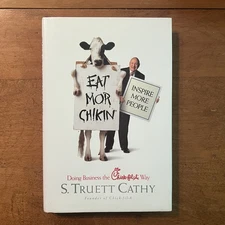 Eat Mor Chikin: Inspire More People: Doing Business the Chick-fil-A Way