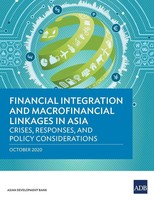 Asian Development Bank | Financial Integration And Macrofinancial Linkages In...