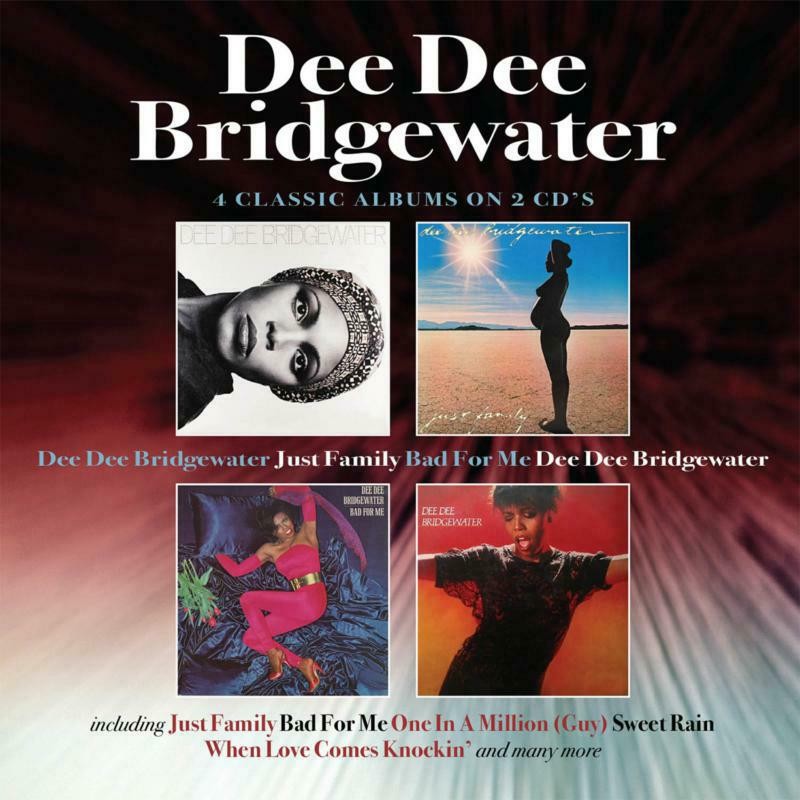 Dee Dee Bridgewater Dee Dee Bridgewater / Just Family / Bad For Me / Dee Dee