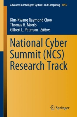 Choo - National Cyber Summit NCS Research Track - New paperback or s - X555z