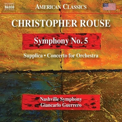 Audio Cd - Christopher Rouse - Symphony No. 5  - Naxos -D- Neu