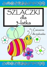 SZLACZKI DLA 3 LATKA . ?WICZENIA DLA MALUSZKA (SZLACZKI DLA 3 LATKA CWICZ...)