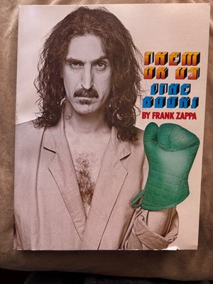 Frank Zappa Them Or Us (The Book) 5,000 copies only (Barfko-Swill, 1984) No ISBN
