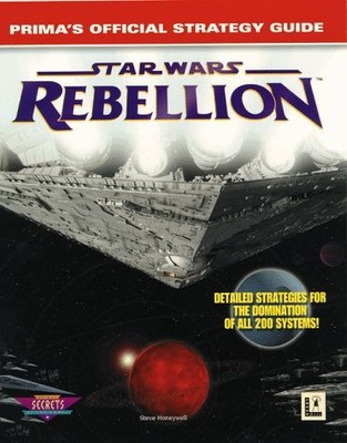STAR WARS REBELLION: PRIMA'S OFFICIAL STRATEGY GUIDE By Steve Honeywell *VG+*