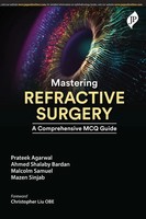 Mastering Refractive Surgery | A Comprehensive MCQ Guide | Bardanv (U. A.)