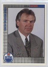 1992-93 IGA Edmonton Oilers Glen Sather #026 HOF 0q3