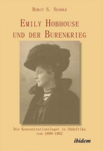 Thumbnail - Emily Hobhouse Und Der Burenkrieg Die Konzentrationslager In Südafrika