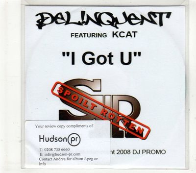 (GT705) Delinquent, I Got U - 2008 DJ CD