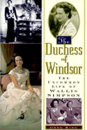 The Duchess of Windsor by Greg King: Used