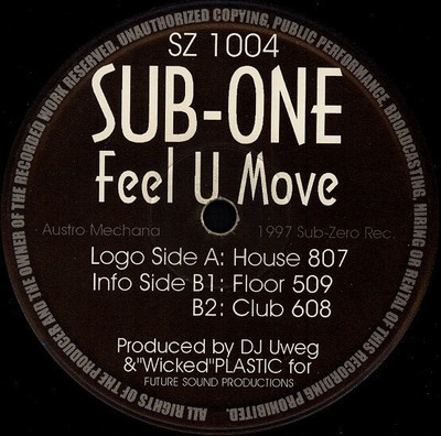 Sub-One - Feel U Move - österreichisches 12'' Vinyl - 1997 - Sub-Zero Records