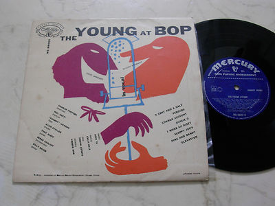 10'' The Young At Bop Feat. Charlie Ventura, Neil Hefti U.A. *50S Mercury Label*