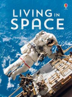 Living in Space - Hardcover By Bowman, Lucy - GOOD